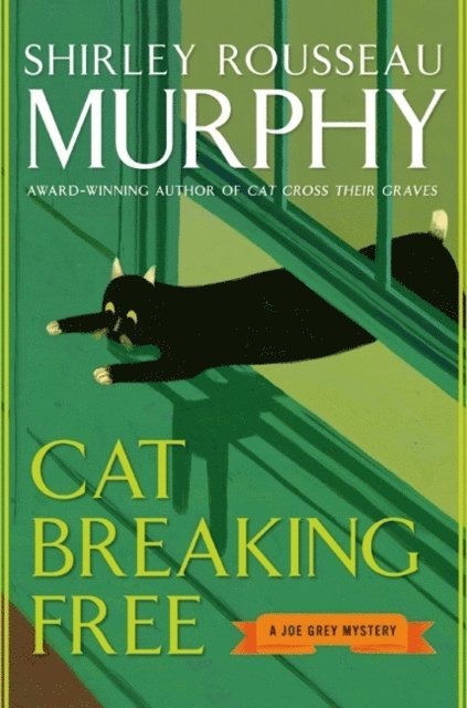 Shirley Rousseau Murphy - Cat Breaking Free, E-bok