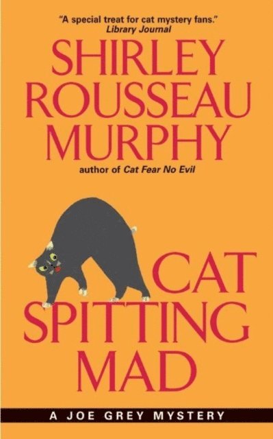 Shirley Rousseau Murphy - Cat Spitting Mad, E-bok