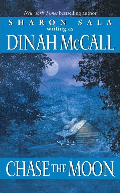 Dinah McCall - Chase the Moon, E-bok