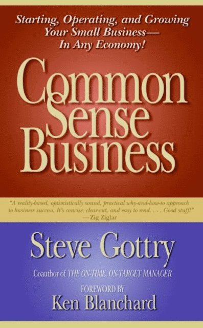 Steve Gottry - Common Sense Business, E-bok
