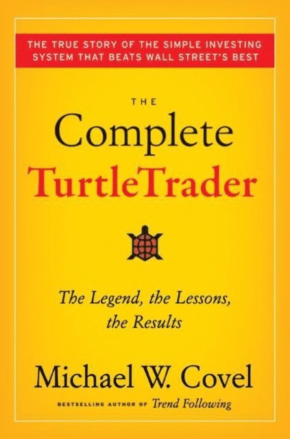 Michael W. Covel - Complete TurtleTrader, E-bok