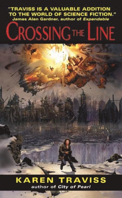 Karen Traviss - Crossing the Line, E-bok
