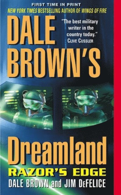 Jim DeFelice, Dale Brown - Dale Brown's Dreamland: Razor's Edge, E-bok