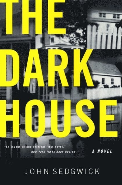 John Sedgwick - Dark House, E-bok