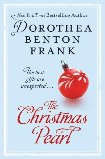 Dorothea Benton Frank - Christmas Pearl, E-bok