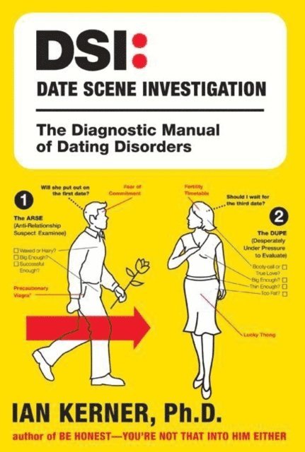 Ian Kerner - DSI--Date Scene Investigation, E-bok