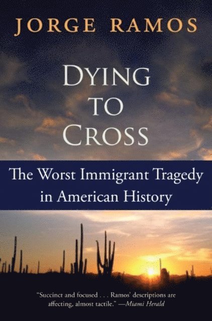 Jorge Ramos - Dying to Cross, E-bok