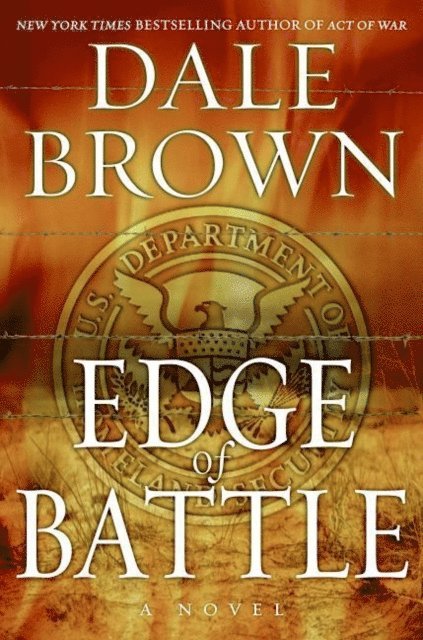 Dale Brown - Edge of Battle, E-bok
