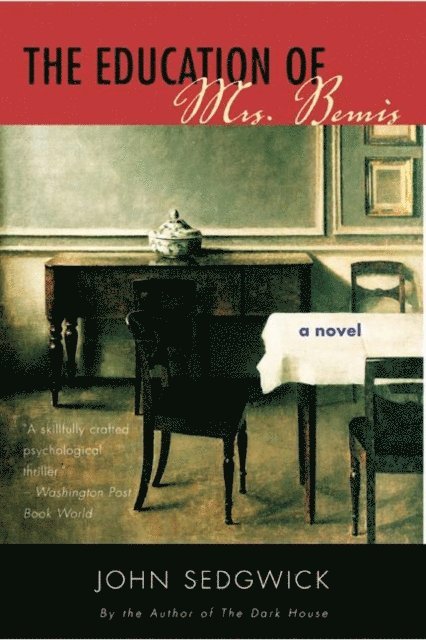 John Sedgwick - Education of Mrs. Bemis, E-bok