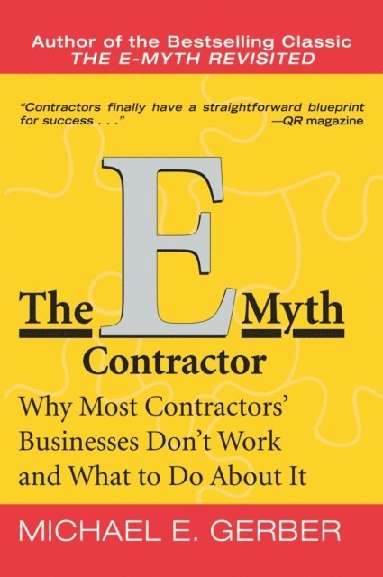 Michael E. Gerber - E-Myth Contractor, E-bok
