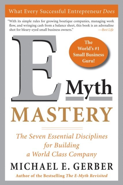 Michael E. Gerber - E-Myth Mastery, E-bok