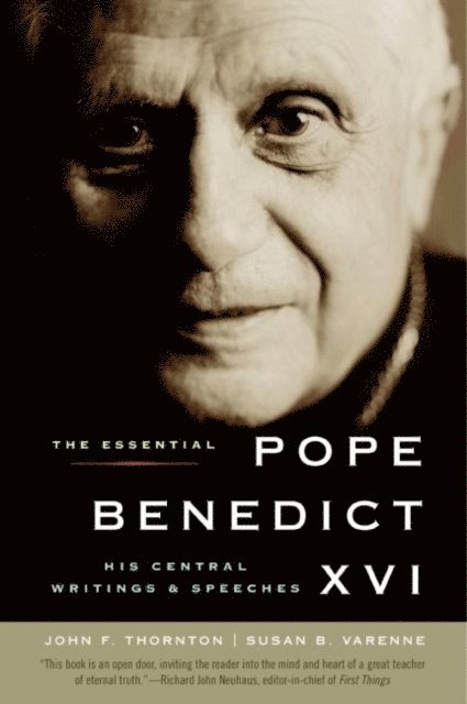 Susan B. Varenne, John F. Thornton - Essential Pope Benedict XVI, E-bok
