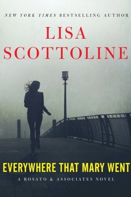 Lisa Scottoline - Everywhere That Mary Went, E-bok