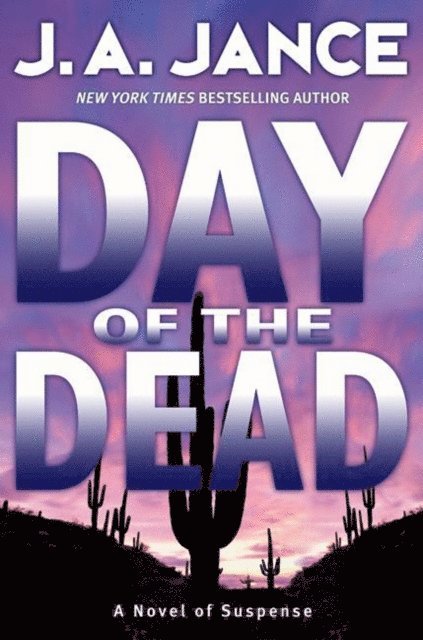 J. A. Jance - Day of the Dead, E-bok