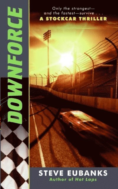 Steve Eubanks - Downforce, E-bok