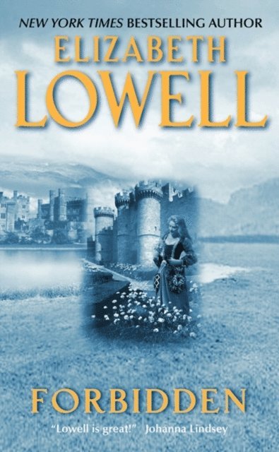 Elizabeth Lowell - Forbidden, E-bok