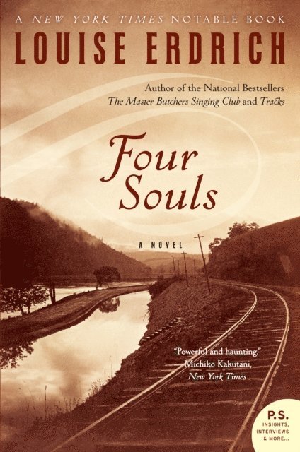 Louise Erdrich - Four Souls, E-bok