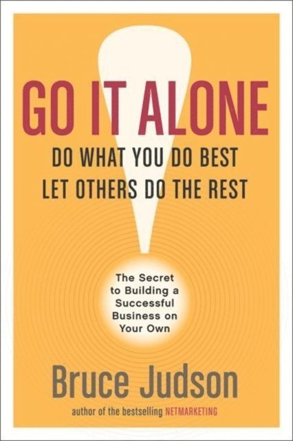 Bruce Judson - Go It Alone!, E-bok