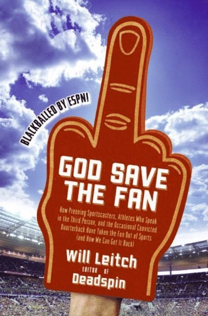 Will Leitch - God Save the Fan, E-bok