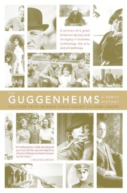 Debi Unger, Irwin Unger - Guggenheims, E-bok