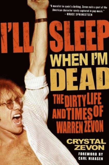 Crystal Zevon - I'll Sleep When I'm Dead, E-bok