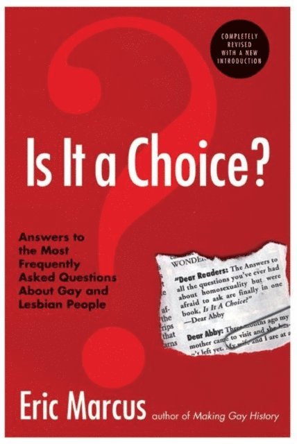 Eric Marcus - Is It a Choice?, E-bok