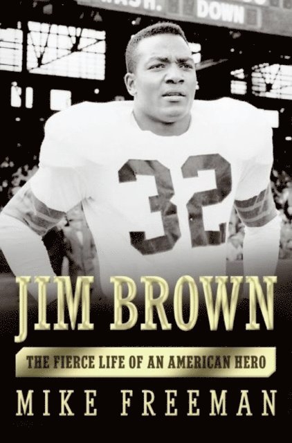 Mike Freeman - Jim Brown, E-bok