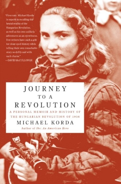 Michael Korda - Journey to a Revolution, E-bok