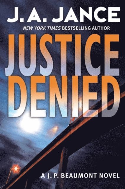 J. A. Jance - Justice Denied, E-bok