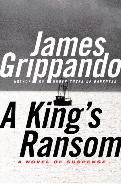 James Grippando - King's Ransom, E-bok