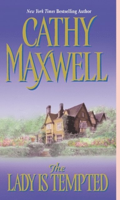Cathy Maxwell - Lady Is Tempted, E-bok