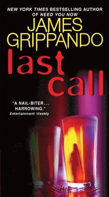 James Grippando - Last Call, E-bok