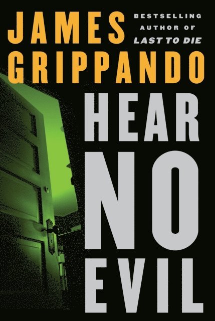 James Grippando - Hear No Evil, E-bok