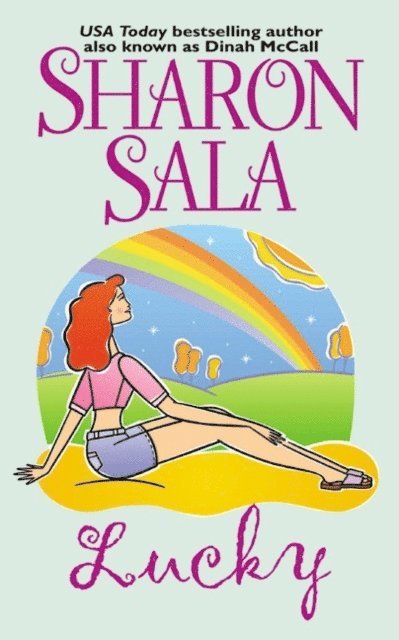 Sharon Sala - Lucky, E-bok