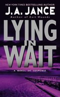 Lying in Wait