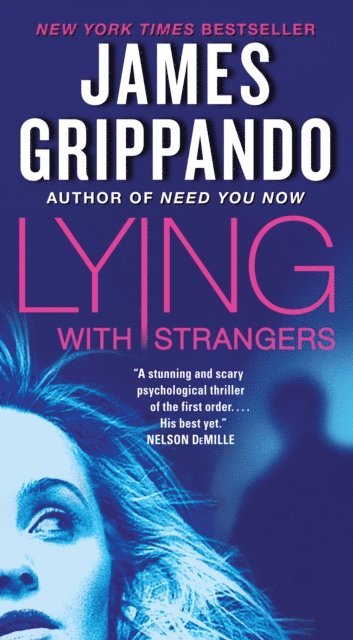 James Grippando - Lying with Strangers, E-bok