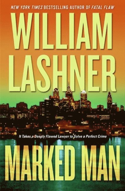 William Lashner - Marked Man, E-bok