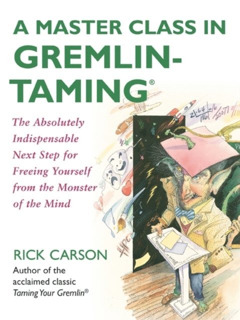 Rick Carson - Master Class in Gremlin-Taming, E-bok. Tillgänglighet: Lägg i varukorg