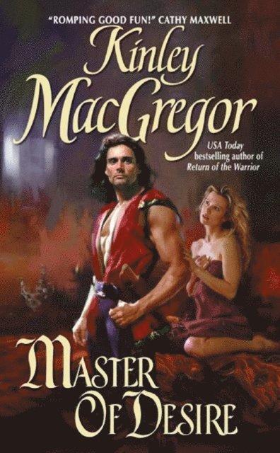 Kinley MacGregor - Master of Desire, E-bok