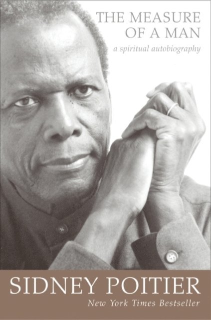 Sidney Poitier - Measure of a Man, E-bok