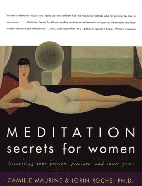 Lorin Roche, Camille Maurine - Meditation Secrets for Women, E-bok