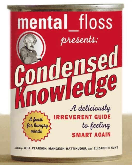 Editors of Mental Floss - Mental Floss Presents Condensed Knowledge, E-bok. Tillgänglighet: Lägg i varukorg