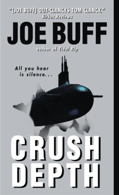 Joe Buff - Crush Depth, E-bok