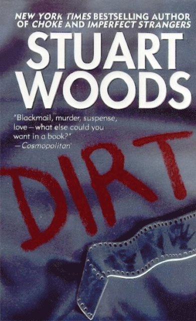 Stuart Woods - Dirt, E-bok