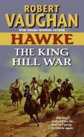 Hawke: The King Hill War