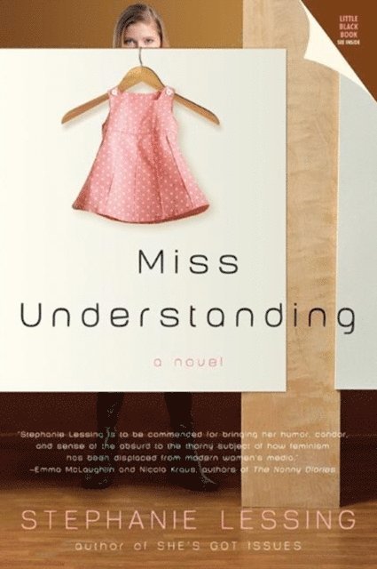 Stephanie Lessing - Miss Understanding, E-bok