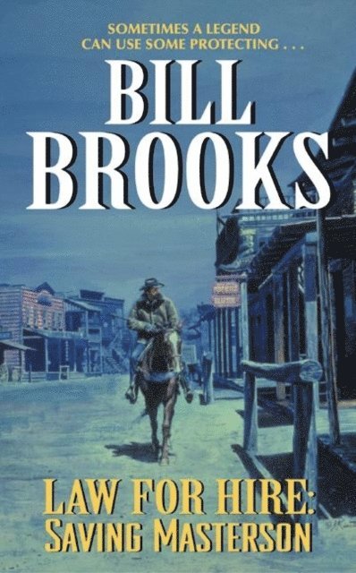 Bill Brooks - Law for Hire: Saving Masterson, E-bok