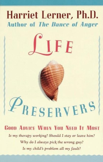 Harriet Lerner - Life Preservers, E-bok