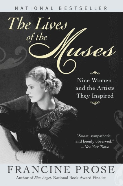 Francine Prose - Lives of the Muses, E-bok
