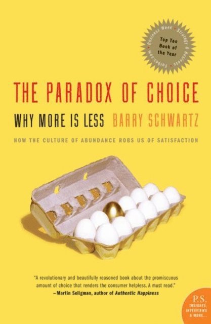 Barry Schwartz - Paradox of Choice, E-bok